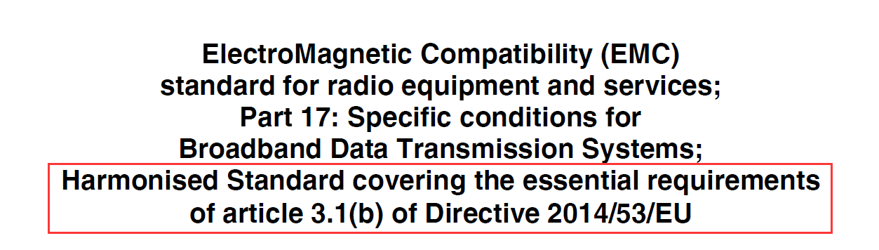 RED指令下EMC标准ETSI EN 301 489-17 V3.1.1变更分析